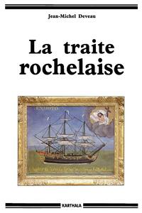 La traite rochelaise