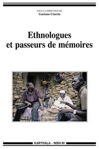 Ethnologues et passeurs de mémoires