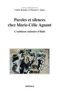 Paroles et silences chez Marie-Célie Agnant