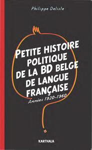 Petite histoire politique de la BD belge de langue française - années 1920-1960