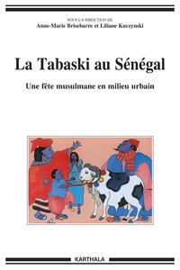 La Tabaski au Sénégal - une fête musulmane en milieu urbain