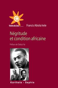 Négritude et condition africaine