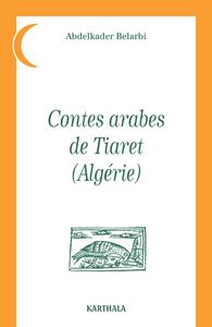 Contes arabes de Tiaret - Algérie