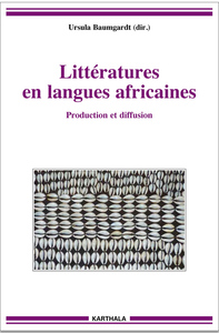 Littératures en langues africaines - production et diffusion