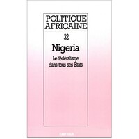 POLITIQUE AFRICAINE N-032-LE NIGERIA