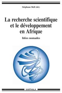 La recherche scientifique et le développement en Afrique - Idées nomades