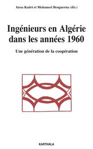 Ingénieurs en Algérie dans les années 1960 - une génération de la coopération