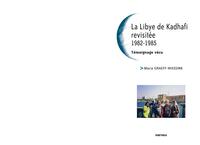La Libye de Kadhafi revisitée - 1982-1985