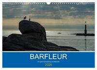 Barfleur Un port normand sur la Manche (Calendrier mural 2026 DIN A3 vertical), CALVENDO calendrier mensuel