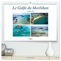 Le Golfe du Morbihan vu du ciel  (Calendrier mural 2026 DIN A2 vertical) calendrier de bureau