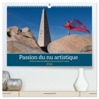 Passion du nu artistique  (Calendrier mural 2026 DIN A2 vertical) calendrier de bureau