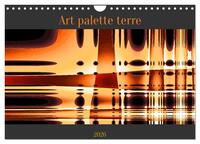 ART PALETTE TERRE (CALENDRIER MURAL 2026 DIN A4 VERTICAL), CALVENDO CALENDRIER MENSUEL - DES OEUVRES