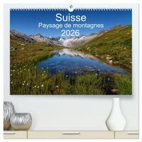 Suisse - Paysage de montagnes 2026  (Calendrier mural 2026 DIN A2 vertical) calendrier de bureau