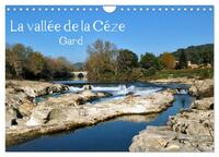 La vallée de la Céze Gard (Calendrier mural 2026 DIN A4 vertical), CALVENDO calendrier mensuel