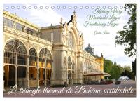 Le triangle thermal de Bohême occidentale (Calendrier de bureau 2026 DIN A5 vertical), CALVENDO calendrier mensuel