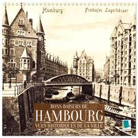 Bons baisers de Hambourg : Vues historiques de la ville (Calendrier mural carré 2026 30x30 cm) Calendrier double avec une page pour vos prises de notes