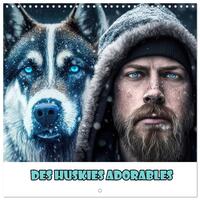 Des huskies adorables (Calendrier mural carré 2026 30x30 cm) Calendrier double avec une page pour vos prises de notes