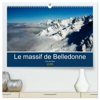 Le massif de Belledonne, vues sur les Alpes  (Calendrier mural 2026 DIN A2 vertical) calendrier de bureau