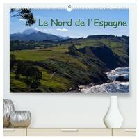 Le Nord de l'Espagne  (Calendrier mural 2026 DIN A2 vertical) calendrier de bureau