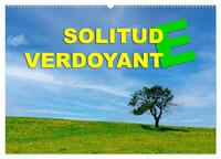 Solitude verdoyante (Calendrier mural 2026 DIN A2 vertical), CALVENDO calendrier mensuel