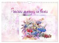 PRAIRIES SAUVAGES EN FLEURS (CALENDRIER MURAL 2026 DIN A4 VERTICAL), CALVENDO CALENDRIER MENSUEL - D