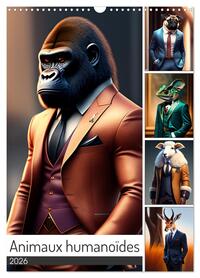 Animaux humanoïdes (Calendrier mural 2026 DIN A3 horizontal), CALVENDO calendrier mensuel