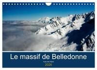 Le massif de Belledonne, vues sur les Alpes (Calendrier mural 2026 DIN A4 vertical), CALVENDO calendrier mensuel