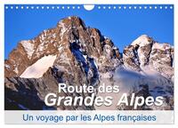 Routes des Grandes Alpes, Un voyage par les Alpes françaises (Calendrier mural 2026 DIN A4 vertical), CALVENDO calendrier mensuel