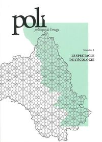 POLI N 3 - LE SPECTACLE DE L'ECOLOGIE