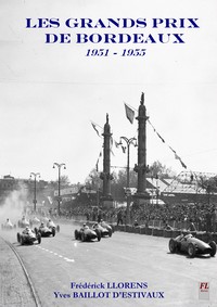 Les Grands Prix de Bordeaux 1951-1955