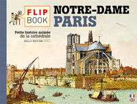 LE FLIP BOOK DE NOTRE-DAME DE PARIS