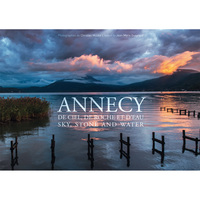 Annecy - De ciel, de roche et d'eau