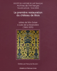 La première restauration du château de Blois