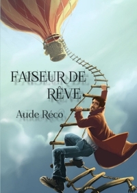 Faiseur de rêve