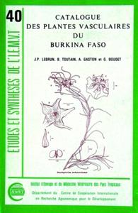 CATALOGUE DES PLANTES VASCULAIRES DU BURKINA BASO - N  40