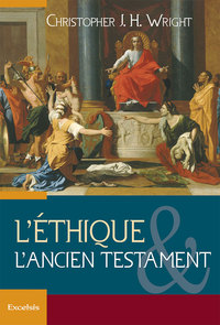 L’éthique et l’Ancien Testament