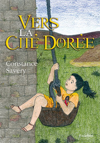 VERS LA CITE DOREE
