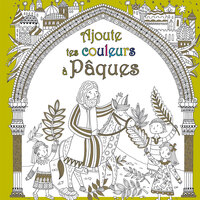Ajoute tes couleurs à Pâques