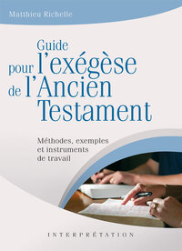 Guide pour l’exégèse de l’Ancien Testament.