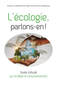 L’écologie, parlons-en !