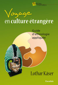 Voyage en culture étrangère