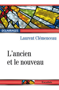 L’ancien et le nouveau