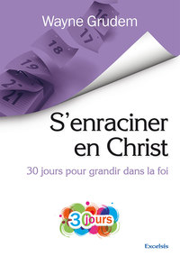 S’enraciner en Christ