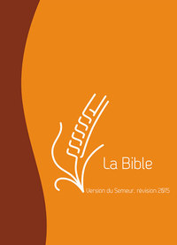 Bible du Semeur 2015, marron et orange, avec tranche blanche