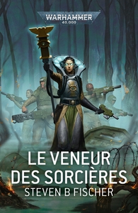 LE VENEUR DES SORCIERES