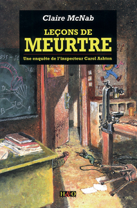 UNE ENQUETE DE L'INSPECTEUR CAROL ASHTON. - LECONS DE MEURTRE