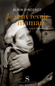 JE VEUX REVOIR MAMAN