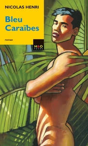 BLEU CARAIBES - ROMAN