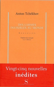 Des larmes invisibles au monde