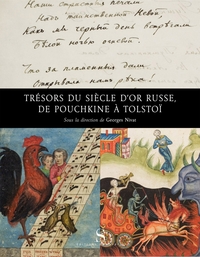 Trésors du siècle d'or russe, de Pouchkine a Tolstoï [exposi